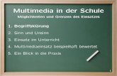 Multimedia in der Schule - hu-berlin.dewaste.informatik.hu-berlin.de/Lehre/ws0708/Multimedia/Referat_MM... · Multimedia als Motivator “So hält sich auch der Irrtum hartnäckig,