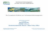 Die EG-Hochwasserrisikomanagementrichtlinie · Michael Bender, wasser@grueneliga.de Hochwasserrisikomanagement und Auen in NRW. Düsseldorf, 12. Juli 2013 Vorläufige Bewertung des