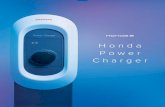 Honda Power Charger€¦ · Honda Power Charger Bietet zum schnelleren Aufladen zu Hause eine Ladekapazität von bis zu 22 kW (dreiphasig) oder 7,4 kW (einphasig). Honda Power Charger
