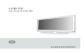LCD TV - NUREG GmbH€¦ · 7 Der Bildschirm Ihres LCD/LED-Fernsehgerätes entspricht den höchsten Qualitätsanforde-rungen und wurde auf Pixelfehler überprüft. Aus technologischen