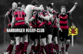 HAMBURGER RUGBY-CLUB€¦ · > Rugby ist eine der schnellst wachsenden Sportarten auf der Welt und wird in über 100 Ländern gespielt. So verfolgten insgesamt 102 Millionen Zuschauer