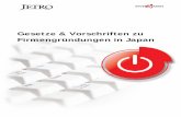 Gesetze & Vorschriften zu Firmengründungen in Japan · [K.K.]), als Godo Kaisha („japanische LLC“) oder als eine ähnliche Einheit nach dem japanischen Unternehmensrecht gegründet