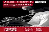 Jazz-Fabrik Programm€¦ · Robben Ford (Gitarre, Gesang) hr-Bigband (unter der Leitung von Ed Partyka) 10. GRoSSE REIHE lowjackets, eine der langlebigsten Fusionbands der Geschichte,