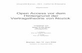 Open Access vor dem Hintergrund der Vertragstheorie von Nozickelib.suub.uni-bremen.de/dipl/docs/00000149.pdf · kungen der Blickrichtung““ (Nozick, 1974, S. 18f). „An den speziellen