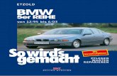 BMW 5er Reihe 12/95 bis 6/03, So wirds gemacht - Band 102 · 2014-10-09 · BMW 5er Reihe, Typ E39 Limousine/Touring Benziner 2,0 l/110 kW (150 PS) 3/96 – 8/00 2,2 l/125 kW (170