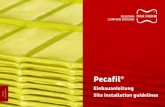Pecafil Einbauanleitung Site installation guidelines · 3 Das Material /DB@jK® Universal-Schalmaterial besteht aus einer nach den jeweiligen Bedürfnissen gestalteten Baustahl-Sondermatte
