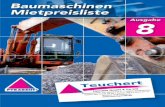 Teuchert Bau- und Industriebedarf GmbH - Baumaschinen … · 2015-04-29 · 117685_Mietpreisliste_Teuchert_DinA6.indd 12 19.02.15 16:28. Telefon-Hotline: 03 73 28/89 40 13 Baumaschinen