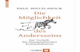 Watzlawick - Amazon Web Services · 2017-11-14 · 6 Vorwort zur fün en Au age Welch ungewöhnliches Ereignis für einen Autor, sich mit einem Buch zu befassen, das er vor 25 Jahren