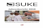 Jahresbericht 2018 - SUKE · SUKE Jahresbericht 2018 Bericht der Geschäftsstelle 4 Bericht der Geschäftsstelle Das SUKE-Team bestand im Jahr 2018 aus Alex Andreas (Buchhaltung),