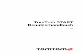 TomTom START Benutzerhandbuch · PDF file 6 Dieses Benutzerhandbuch enthält alles, was Sie über Ihr neues TomTom START-Navigationsgerät wissen müssen. Weitere Informationen zur