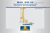 BG 20 H - BAUER Gruppe · BG 20 H und BG 26 The BG 20 H ValueLine is a fully dedicated Kelly drilling rig. Optimized components for Kelly drilling such as: – Longer mast for more