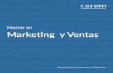 Master en Marketing y Ventas · ͳ Telemarketing y Televenta ͳ Calidad total en la gestión de clientes 12. Neuromarketing y Nuevas Tendencias del Marketing ͳ Neuromarketing ͳ