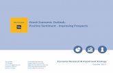 Greek Economic Outlook · PDF file 2017-10-24 · Greek Economic Outlook: Positive Sentiment - Improving Prospects Economic Research & Investment Strategy October 2017 Ilias Lekkos