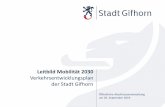 Verkehrsentwicklungsplan der Stadt Gifhorn · Werkslinienverkehr von GF zum VW-Werk mit Verdichtung in der HVZ von 6 –9 Uhr und 15 –18 Uhr auf einen 30 min.-Takt (wie im P2) Öffentlicher