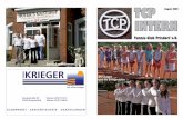 TCPTCP INTERN Tennis-Club Prisdorf e.V. August 2009 Die Jungen und die Erfolgreichen KRIEGER Inh. Klaus Krieger Bundesstraße 59 Telefon 04101/71517 25495 Kummerfeld Telefax 04101/76604