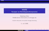 MARS Konzepte von Betriebssystemkomponenten · 2006-07-03 · xwv W|ey v !w08!J%. 8# 4G5 K #C!w@ 0 3+ 8#C ) >!J3 !gD$ & K5 9 K. ( 8# " 59 0> K5 & (08! ( @5 G2 "9:# 3-Kr! " !w ! 9