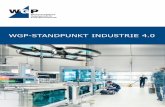 WGP-Standpunkt Industrie 4 - Fraunhofer IPA...spielsweise erhalten damit einen Einstieg für ihre Dienstleistungen. Dieser Wgp-Standpunkt soll ein Weckruf für die Unternehmen sein,