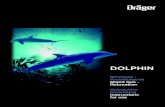 DOLPHIN - SDI | TDI · Dolphin, contact your local Dolphin training center. This device must only be used for the purposes specified here. Follow also the introduction for use and