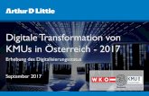 Digitale Transformation KMUs - Service - WKO.at · 2017-09-04 · 1 “Digital bewusst”. Die KMUs müssen sich weiter digital transformieren um von der Digitalisierung zu profitieren.