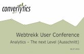 Webtrekk User Conference - converlytics...2016/06/20  · Export der Daten aus Webtrekk auf Session-Basis Der Zeitraum sollte dabei so groß sein, dass ausreichend Daten vorhanden