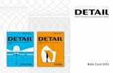 Rate Card 2015 - DETAIL...02/11 – 06/11/2015 BATIMAT, Paris 13/01 – 16/01/2016 DEUBAUKOM Essen 13/01 – 16/01/2016 Heimtextil, Frankfurt/Main 09/01 – 12/01/2016 DOMOTEX, Hanover