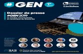 Dossier de presse #GEN 2019 - #GEN – le RDV business & … · 2019-09-10 · Créé en 2013 à l’initiative de l’association Grand Est Numérique, #GEN s’est imposé après