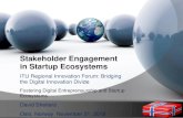 Stakeholder Engagement in Startup Ecosystems ... Stakeholder Engagement in Startup Ecosystems ITU Regional