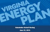 Virginia Energy Plan Stakeholder Kickoff...Jun 25, 2018  · o Energy Storage Study: o 2018 State Budget Item 117-C includes funding for 2-year study o VSEDA and DMME to “Conduct