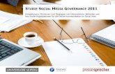 STUDIE SOCIAL MEDIA G 2011 · PDF file (Vergleich mit den Ergebnissen der Vorgängerstudie „Social Media Governance 2010“) STUDIE „SOCIAL MEDIA GOVERNANCE 2011“ 5 AUSGANGSSITUATION