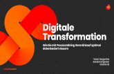 Digitale Transformation€¦ · • Jährliche Einsparung von 10 Mio. USD durch die Erhöhung des Automatisierungsgrads um 24 % und die Reduzierung des Nachbearbeitungsaufwands um
