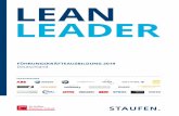 STAUFEN. Lean Leader Ausbildungsprogramm 2019 · men für eine optimale Zusammenarbeit, fördert und fordert die kontinuierliche Verbesserung. Durch die Befähigung seiner Mitarbeiter