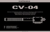 CV-04Das CV-04 Mikrofon ist mit einer Knopfzelle vom Typ LR44 1,5V ausgestattet. Zum Austauschen der Batterie schrauben Sie den Schraubdeckel (4) auf – darunter beﬁ ndet sich das