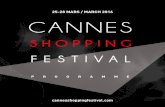 25-28 MARS / MARCH 2016 - Cannes Destination...Les Galeries Lafayette de Cannes s’associent à la 13e édition du Cannes Shopping Festival et organisent leur défilé spectacle,