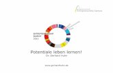 Potentiale leben lernen! - Entrepreneurship ...

Huhn_Entrepreneurship-Summit-2011.pptx Author Dr. Gerhard Huhn Created Date 10/31/2011 11:04:10 PM
