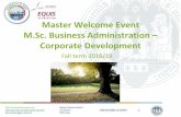 Master Welcome Event M.Sc. Business Administration ... · Overview: M.Sc. Corporate Development Important: Read the „Prüfungsordnung“! Important: Work through the Module Catalogue!
