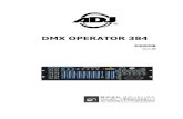 DMX OPERATOR 384 - Sound HouseDMXOPERATOR384 1 概要 DMXOPERAOR384は最大384 チャンネルまで制御することができるDMX コントローラーです。 本製品の性能を最大限に発揮させ末永くお使い頂くため、ご使用になる前はこの取扱説明書を