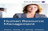 Human Resource Management - Otti.blog · Personalberatung, Direct Search und Executive Search in den Segmenten Finance, Technik, IT, Vertrieb und As-sistenz. Unsere Zahlen und Fakten