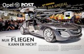 Die Mitarbeiterzeitung der adam Opel aG GeGrünDet 1949 OpeL … › wp-content › uploads › 2014 › 05 › opelpost... · 2014-05-05 · fliegen.“ Man spüre, dass das elektronische