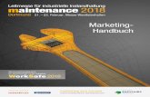 Marketing-Handbuch maintenance Dortmund 2018 small final · PDF file 2019-01-15 · Liebe Aussteller, wir freuen uns Sie und Ihr Unternehmen auf der maintenance Dortmund 2018 mit dem