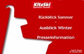 Bergbahn AG Kitzbühel – a Leading Service Provider in Alpine … · 2016-10-20 · +35 % zu VVJ (+50.000 Bergwanderer; +49 % zu VVJ € +1,0 Mio. Beförderungserlöse) +70 % zu