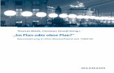 Thomas Weith, Christian Strauß (Hrsg.) „Im Plan …...© Waxmann Verlag GmbH. Nur für den privaten Gebrauch. Thomas Weith, Christian Strauß (Hrsg.) „Im Plan oder ohne Plan?“