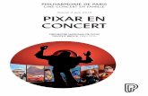 Samedi 4 juin 2016 PIXAR EN CONCERT - Philharmonie de Paris · 2016-05-30 · 3 SAMEDI 4 JUIN – 14H – 19H DIMANCHE 5 JUIN – 11H GRANDE SALLE PIXAR EN CONCERT Randy Newman Fanfare