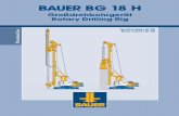 BAUER BG 18 H - Avesco AG · BAUER BG 18 H Großdrehbohrgerät Rotary Drilling Rig Geräteträger BT 50 PremiumLine Base Carrier BT 50 905-626-1_02-2017_BG18H.qxd 25.03.2017 14:21