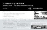 Training.News. - media.mobile.gt.mercedes-benz.com · Ausgabe Nr. 15 Mercedes-Benz Global Training Best Customer Experience Künftiger Erfolg verlangt schon heute Veränderungen.