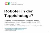 Teppichetage? Roboter in der - Swiss Nurse Leaders · Anteil der gefährdeten Beschäftigungen nach Hauptgruppen in der Schweiz in 10-20 Jahren 4 Grafik aus der Studie von Deloitte