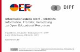 Informationsstelle OER – OERinfo · Open Educational Resources (OER) sind jegliche Arten von Lehr-Lern-Materialien, die gemeinfrei oder mit einer freien Lizenz bereitgestellt werden.