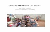 Meine Abenteuer in Benin - Kinderhilfe Westafrika e.V. · 2018-04-05 · Meine Abenteuer in Benin von Sarah Albrecht ... so eine Freude machen kann, dass es herrlich ist ihnen beim