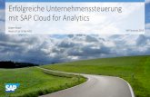 Erfolgreiche Unternehmenssteuerung mit SAP Cloud for Analytics · Erfolgreiche Unternehmenssteuerung mit SAP Cloud for Analytics SAP Summit 2016 ... SAP Predictive Analytics Predictive