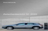Daimler Q1 2020 Zwischenbericht · PDF file 2020-05-25 · 4 A | WICHTIGE KENNZAHLEN Q1 Wichtige Kennzahlen Daimler-Konzern €-Werte in Millionen Q1 2020 Q1 2019 Veränd. in % Umsatz