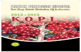 2013 - 2015 K P I - Bulelengkab · Statistik Perkebunan Indonesia Komoditas Kopi 2013 - 2015 iii K omoditas perkebunan merupakan andalan bagi pendapatan nasional dan devisa negara